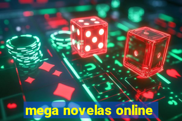 mega novelas online